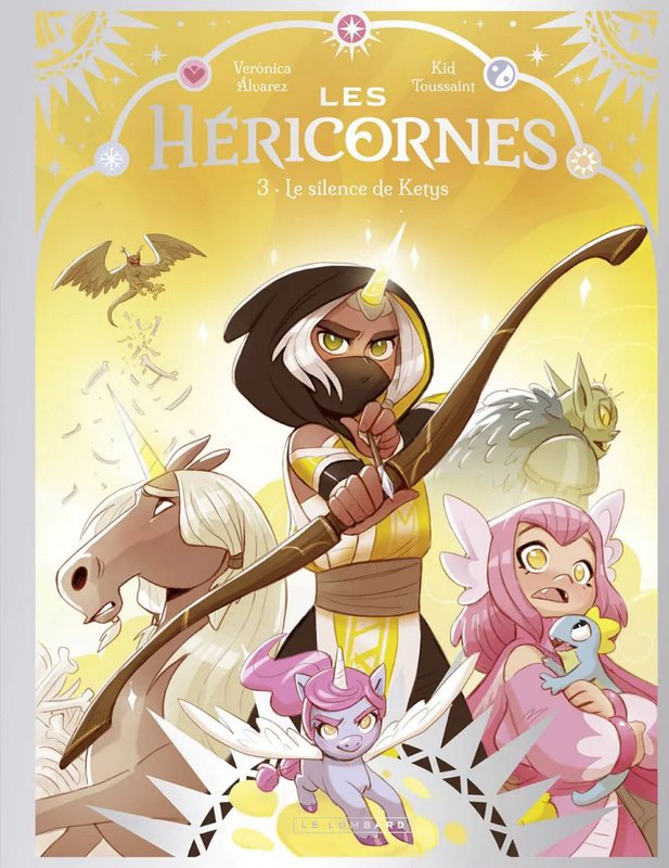 Les Héricornes tome 3 - Le Silence de Ketys